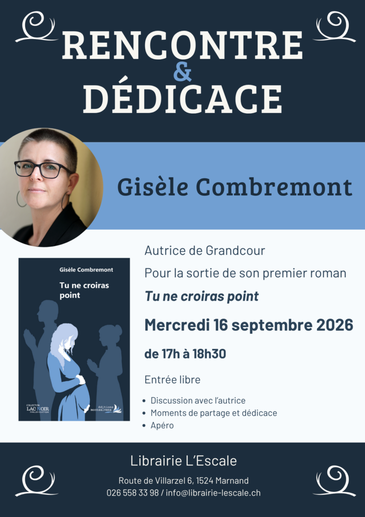 Rencontre et dédicace avec Gisèle Combremont le mercredi 16 septembre 2026